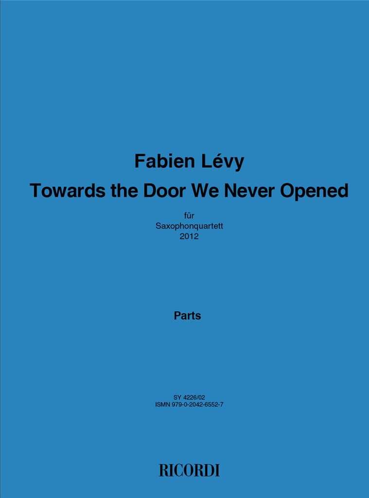 Towards the Door We Never Opened